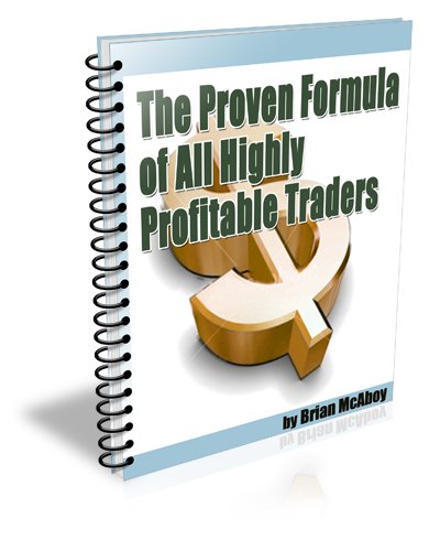 Proven Formula of ALL Highly Profitable Traders report