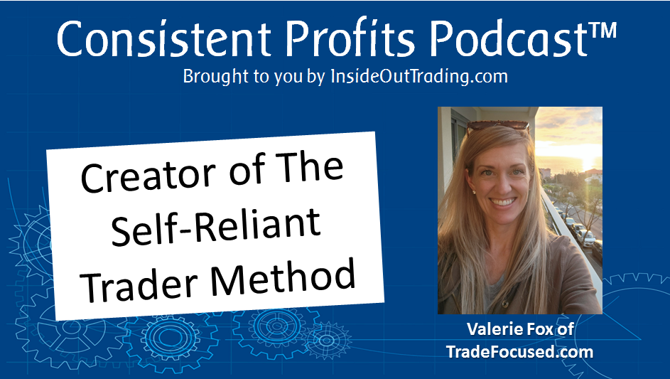 You are currently viewing 008 – Interview with Valerie Fox of TradeFocused.com