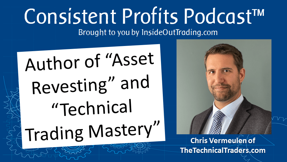 You are currently viewing 020 – Interview w Chris Vermeulen, Author of “Asset Revesting”