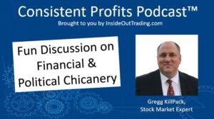 Read more about the article 025 – Fun Discussion w Gregg Killpack on Financial & Political Chicanery