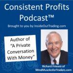 Consistent Profits Podcast