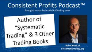 Read more about the article 039 – Interview w Rob Carver, Author of “Systematic Trading”