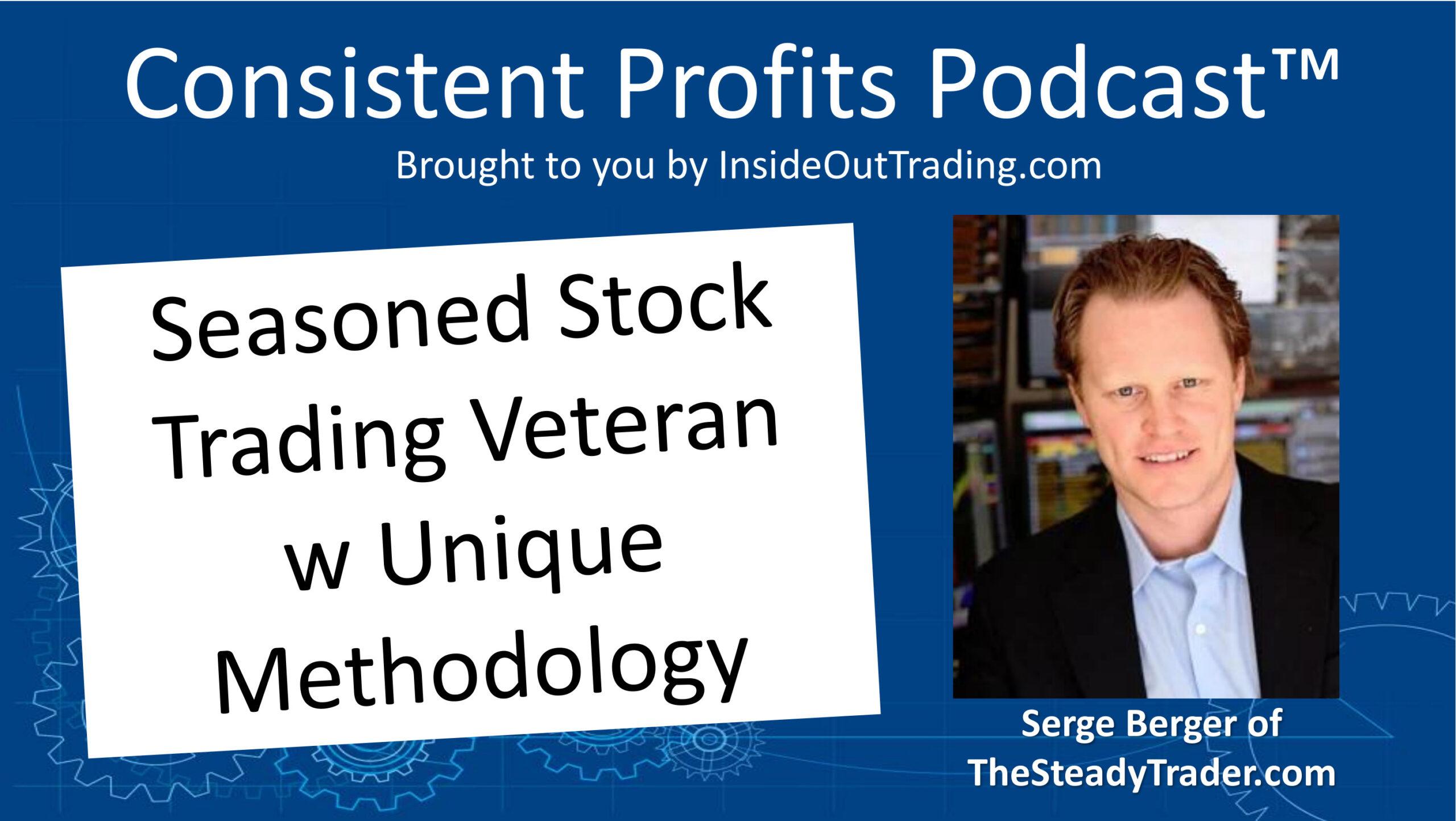 You are currently viewing 041 – Interview w Serge Berger creator of TheSteadyTrader.com