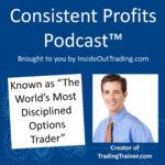 Consistent Profits Podcast