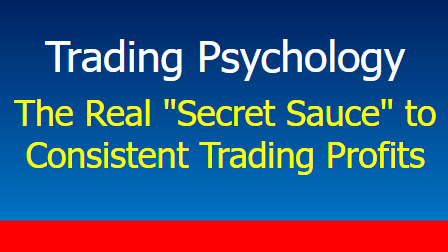 You are currently viewing The Real “Secret Sauce” to Consistent Trading Profits