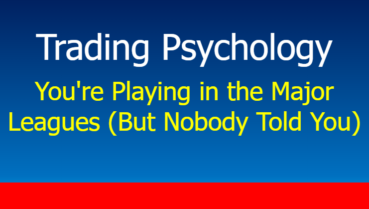 You are currently viewing You’re Playing in the Major Leagues (But Nobody Told You)