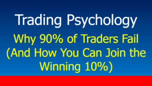 Read more about the article Why 90% of Traders Fail (And How You Can Join the Winning 10%)
