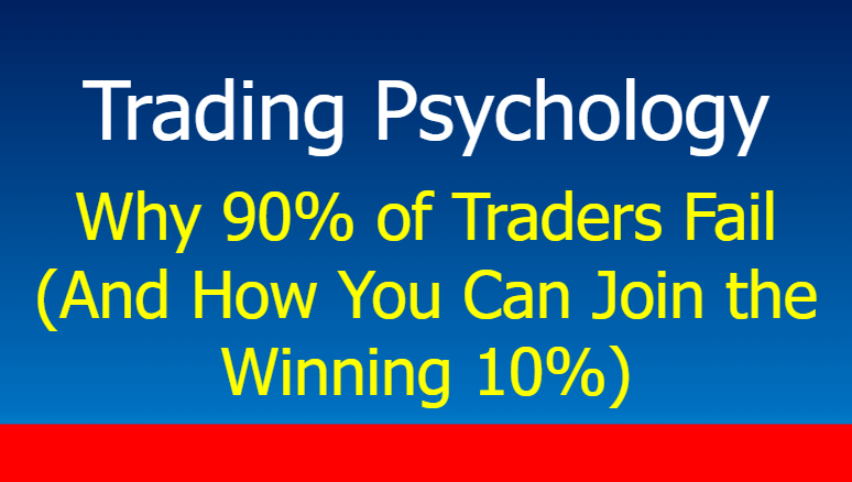 You are currently viewing Why 90% of Traders Fail (And How You Can Join the Winning 10%)