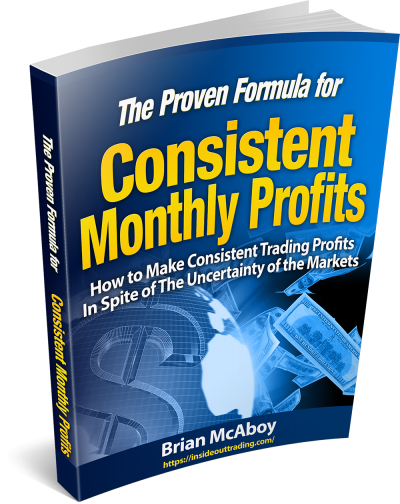 Consistent Monthly Profits